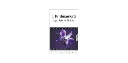 Yazar Jiddu Krishnamurti’nin İlham Veren Hayat Hikayesi