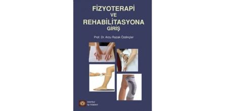 İstanbul Tıp Kitabevi Fizyoterapi ve Rehabilitasyona Giriş 370979 Çeşitleri, Özellikleri ve Fiyatları