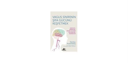 Vagus Sinirinin Şifa Gücünü Keşfetmek Kitabı Fiyatları