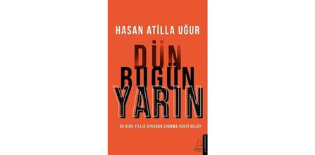 İnkılap Kitabevi Dün Bugün Yarın Konusu