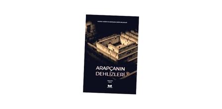Muarrib Yayınları Kur’an-ı Kerim ve Arapçada Derin Anlamlar İçeriği