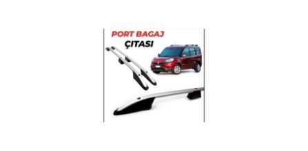 Alcan Yeni Fiat Doblo Gri Port Bagaj Tavan Çıtasının Özellikleri Nedir?