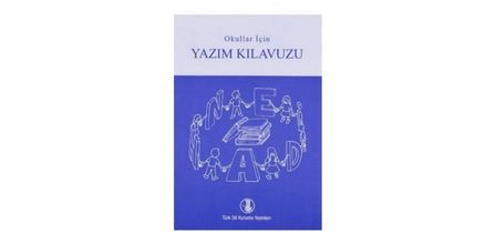 Türk Dil Kurumu Yayınları Yazım Kılavuzu İncelemesi