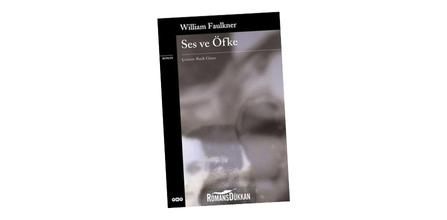 Yapı Kredi Yayınları Ses ve Öfke William Faulkner Konusu