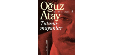 İletişim Yayınları - Tutunamayanlar - Oğuz Atay