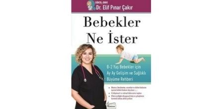 Bebekler Ne İster Kitap Yorumları