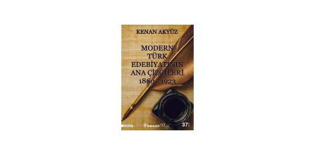 Modern Türk Edebiyatının Ana Çizgileri Yorumları