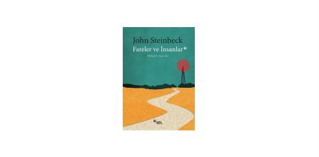 Etkileyici Kurgusuyla John Steinbeck Kitapları