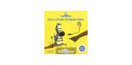 1001 Çiçek Kitaplar Okula Gitmek Istemeyen Zebra-Anne Tavuk Anlatıyor & Uykudan Önce Kısa Hikayeler Fiyat