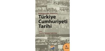 Yalın Anlatıma Sahip Başlangıcından Günümüze Türkiye Tarihi Kitabı