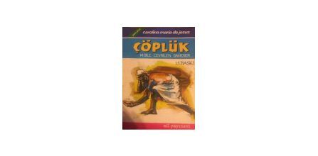 Çok Beğenilen Beğenilen Çöplük Adlı Kitap Önerisi