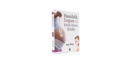 Hamilelik, Doğum ve Bebek Bakımı Kitabı Özellikleri