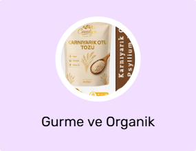 Gurme ve Organik Ürünler