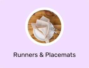 Runners & Placemats