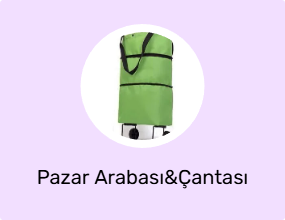 Pazar Arabası&Çantası