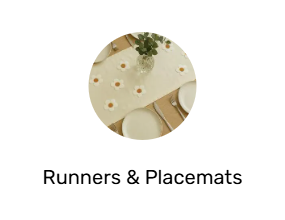 Runners & Placemats