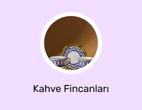 Kahve Fincanları