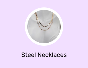Steel Necklaces