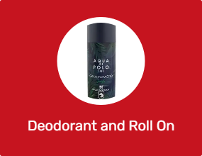 Deodorant and Roll On