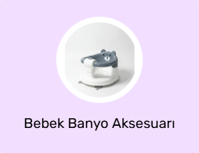 Bebek Banyo Aksesuarı