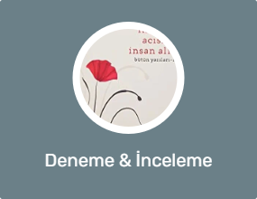 Deneme & İnceleme