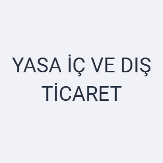 YASA İÇ VE DIŞ TİCARET