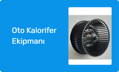 Oto Kalorifer Ekipmanı