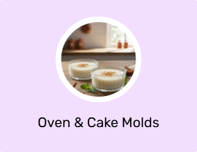 Oven & Cake Molds