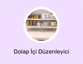 Dolap İçi Düzenleyici