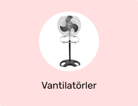 Vantilatörler