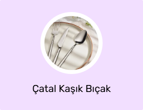 Çatal Kaşık Bıçak