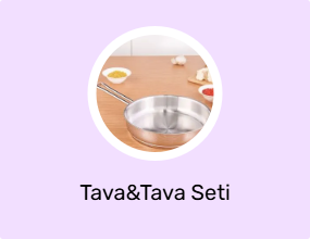 Tava&Tava Seti