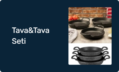 Tava&Tava Seti