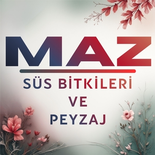 MAZ Süs Bitkileri