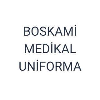 BOSKAMİ MEDİKAL UNİFORMA