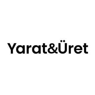 Yarat ve Üret