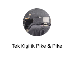 Tek Kişilik Pike & Pike Takımı