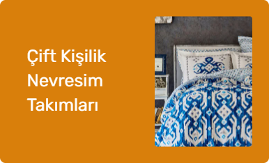 Çift Kişilik Nevresim Takımları