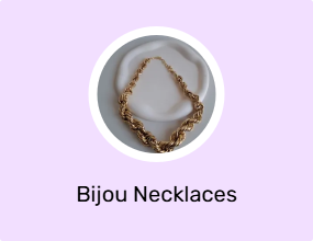 Bijou Necklaces