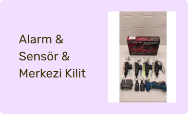 Alarm & Sensör & Merkezi Kilit