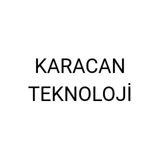 KARACAN TEKNOLOJİ