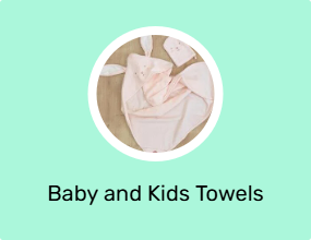 Baby and Kids Towels