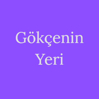 Gökçenin Yeri