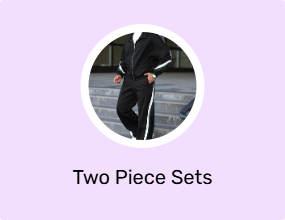 Two Piece Sets