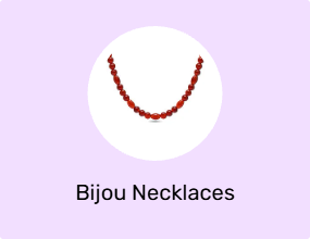 Bijou Necklaces