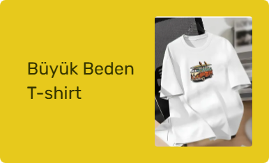 Büyük Beden T-shirt