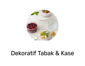 Dekoratif Tabak & Kase