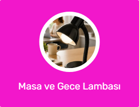 Masa ve Gece Lambası