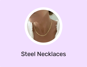 Steel Necklaces