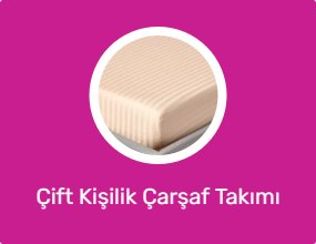 Çift Kişilik Çarşaf Takımı
